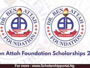 Dr Ben Attah Foundation Scholarships 2026 | Complete Application Guide Dr Ben Attah Foundation Scholarships
