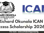 Richard Okunola ICAN Scholarship 2026 | Full Application Guide ICAN Scholarship