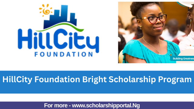 HillCity Foundation Bright Scholarship