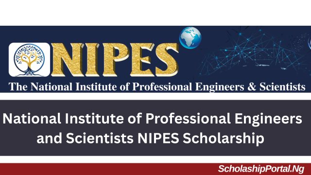 NIPES Scholarship NIPES Scholarship