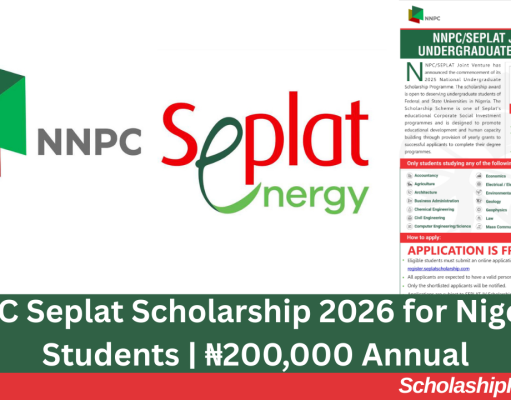 NNPC Seplat Scholarship 2026 for Nigerian Students | ₦200,000 Annual NNPC Seplat Scholarship