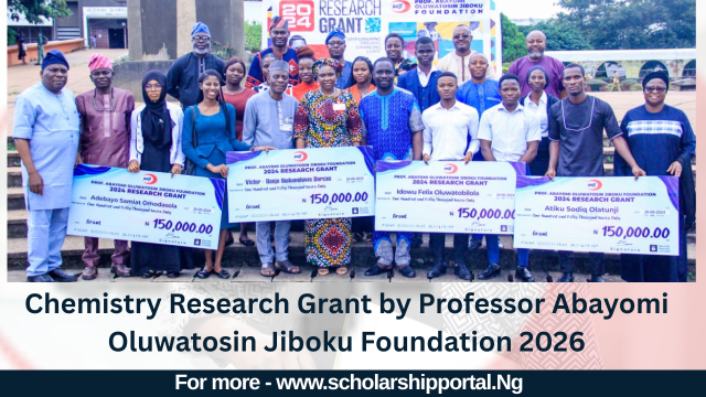 Professor Abayomi Oluwatosin Jiboku Foundation Chemistry Research Grant (1) Chemistry Research Grant