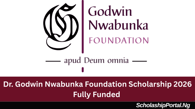 Dr. Godwin Nwabunka Foundation Undergraduate Scholarship Dr. Godwin Nwabunka Foundation Scholarship