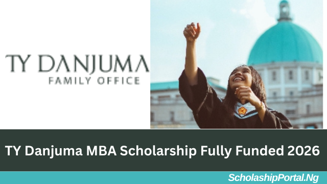 TY Danjuma MBA Scholarship