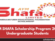 AYM SHAFA Scholarship Program 2026 | Undergraduate Students AYM SHAFA Scholarship Program