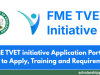 FME TVET initiative Application Portal 2026 | ₦22,500 Monthly Stipend, How to Apply and Requirements FME TVET initiative