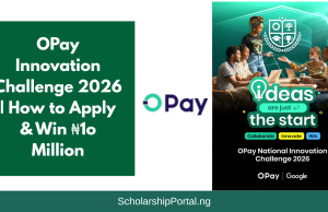 OPay Innovation Challenge 2026 | How to Apply & Win ₦1o Million OPay Innovation Challenge