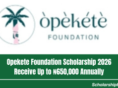 Opekete Foundation Scholarship 2026 | Receive Up to ₦650,000 Annually Opekete Foundation Scholarship