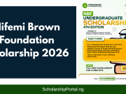 Nifemi Brown Foundation Scholarship 2026 | Eligibility & How to Apply Nifemi Brown Foundation Scholarship