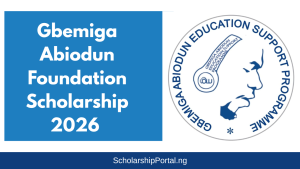 Gbemiga Abiodun Foundation Scholarship