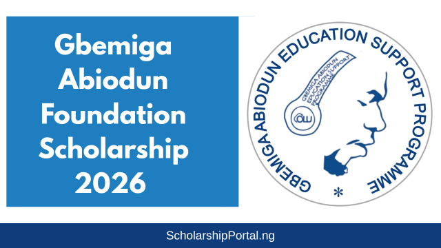 Gbemiga Abiodun Foundation Scholarship 2026 How to Apply (1) Gbemiga Abiodun Foundation Scholarship