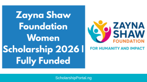 Zayna Shaw Foundation Women Scholarship