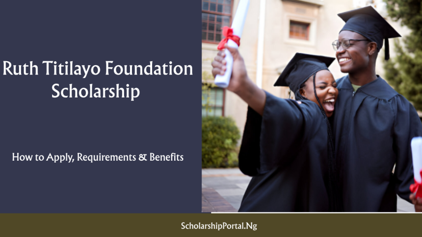 Ruth Titilayo Foundation Scholarship